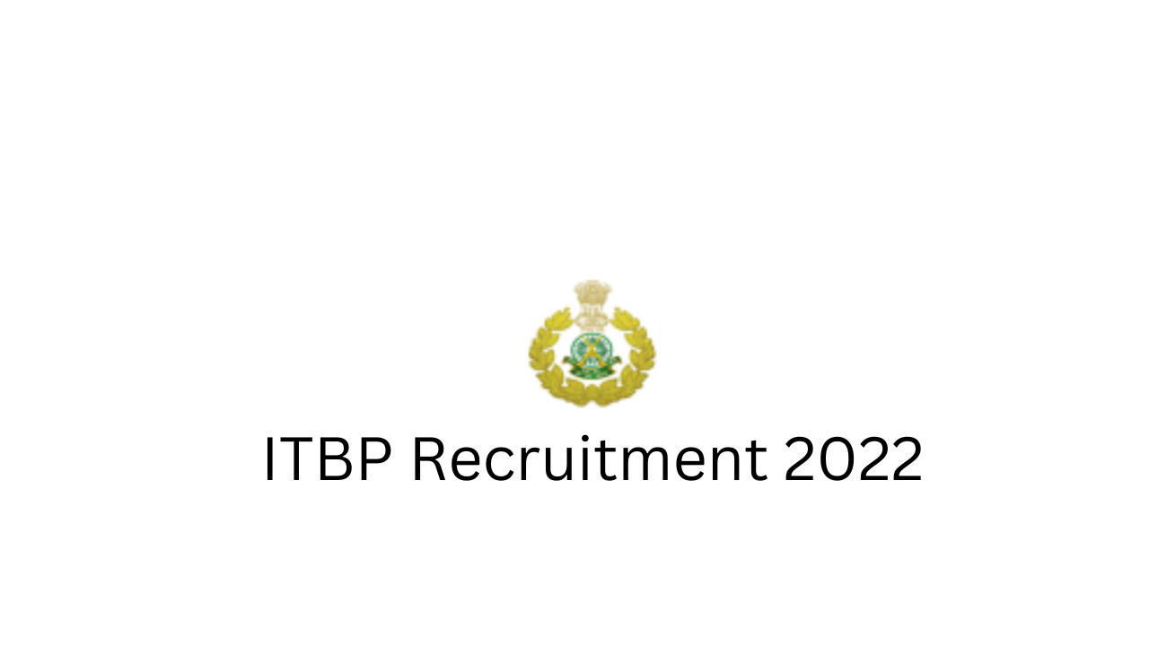 You are currently viewing ITBP Recruitment 2022