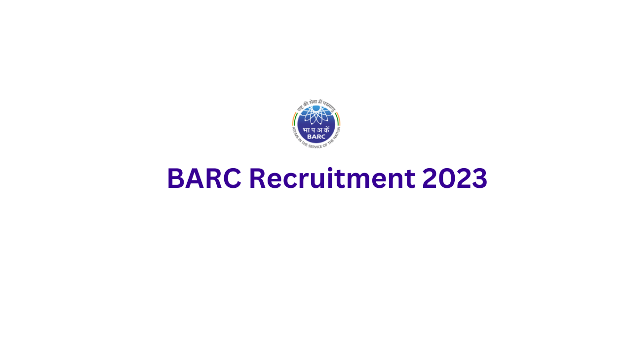Read more about the article Exciting Opportunities at BARC: Government of India Bhabha Atomic Research Centre Announces Recruitment for Technical, Scientific, and Technician Posts