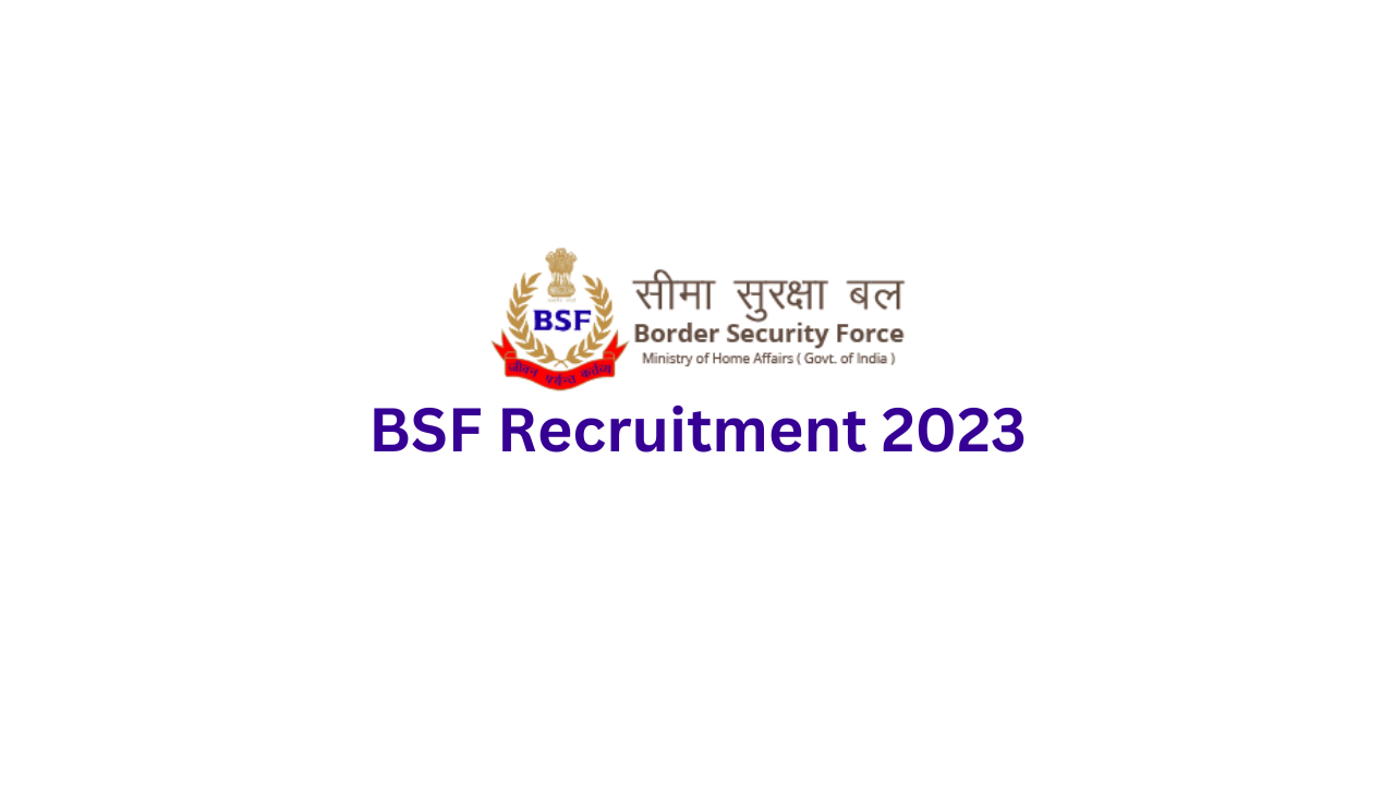 Read more about the article BSF Recruitment 2023: Apply for 247 Head Constable (Radio Operator) & Head Constable (Radio Mechanic) Posts