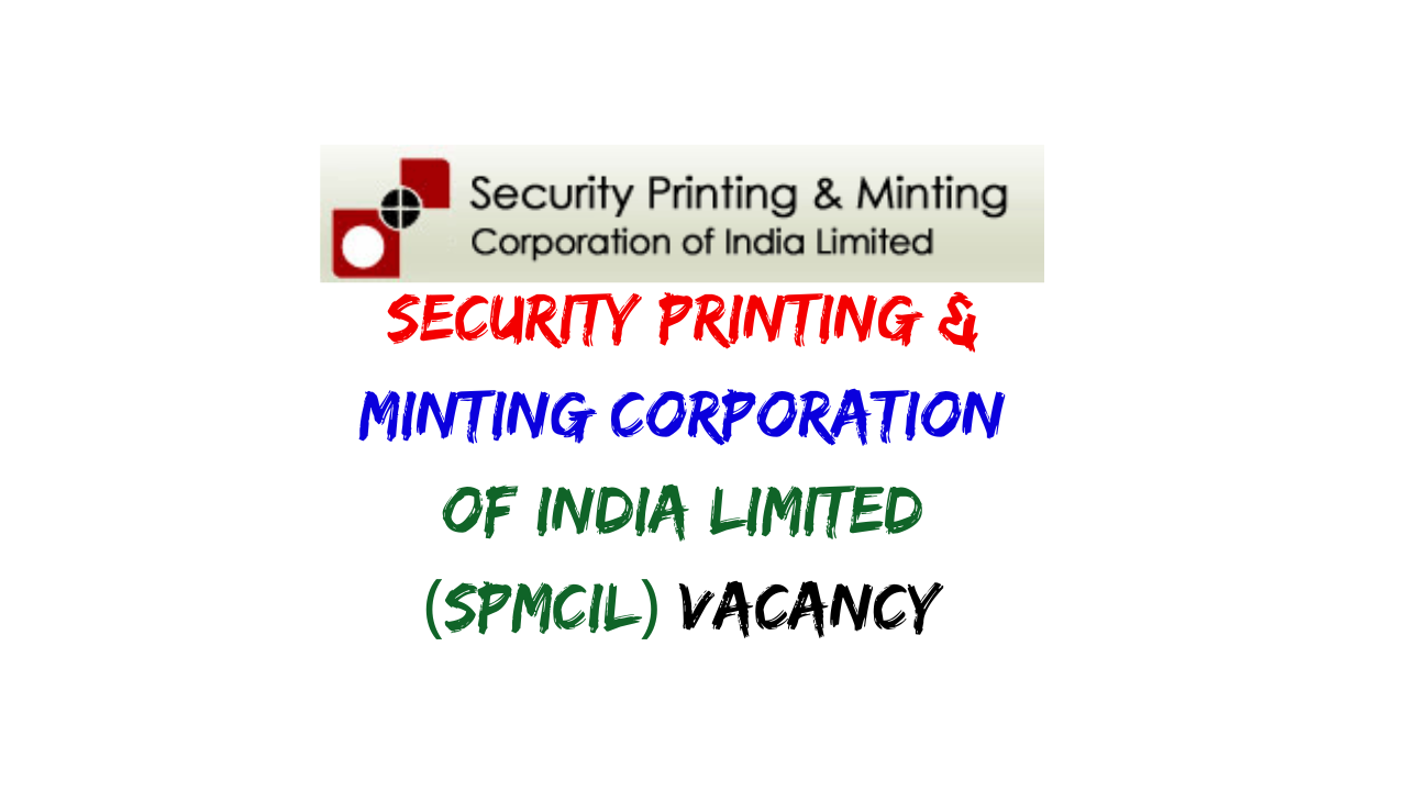 Read more about the article SPMCIL Recruitment 2023: Exciting Career Opportunities with Security Printing & Minting Corporation of India Limited