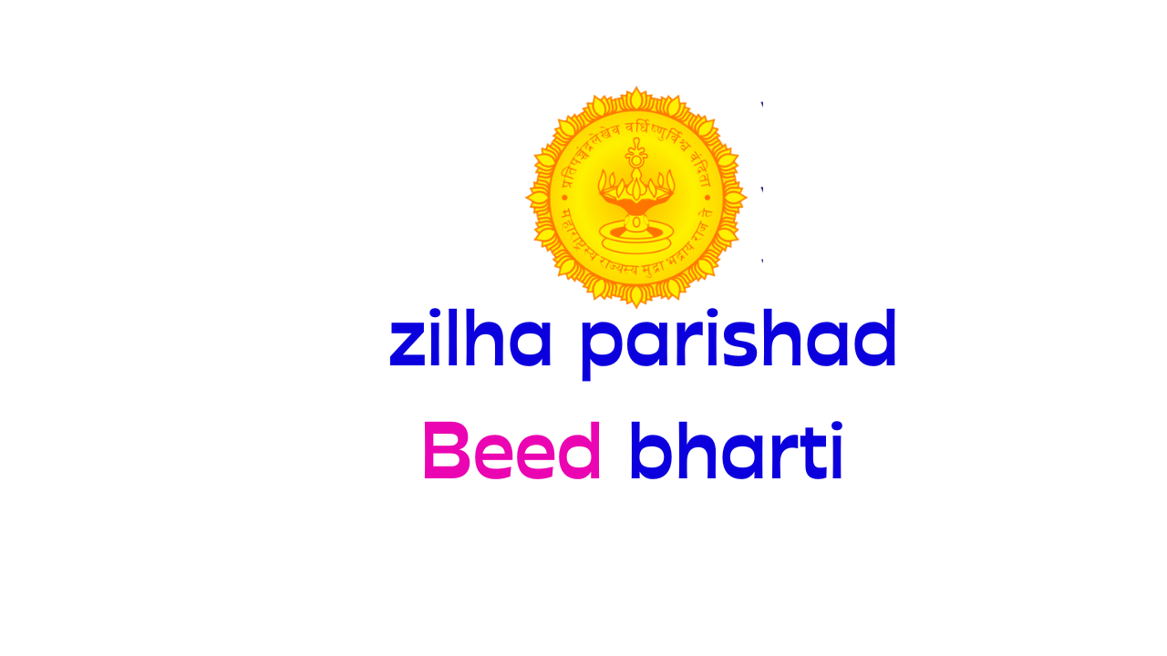 जिल्हा परिषद बीड ५६८ पदांची भरती Zilha parishad Beed bharti 2023