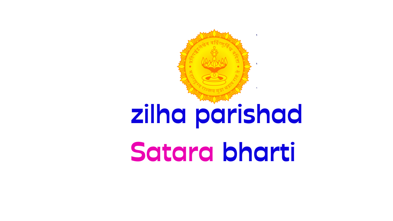 Read more about the article जिल्हा परिषद सातारा ९७२ पदांची भरती zilha parishad satara bharti 2023