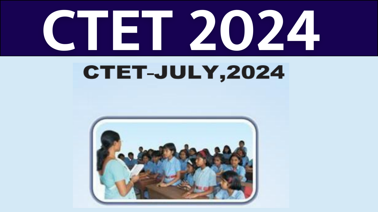 Read more about the article Your Ultimate Guide to CTET 2024: Everything You Need to Know